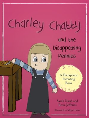cover image of Charley Chatty and the Disappearing Pennies